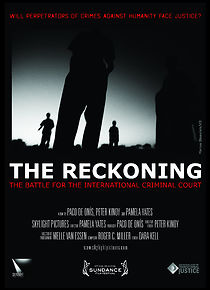 Watch The Reckoning: The Battle for the International Criminal Court