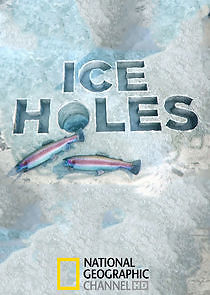 Watch Ice Holes
