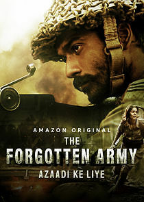 Watch The Forgotten Army - Azaadi Ke Liye