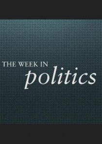 Watch The Week in Politics