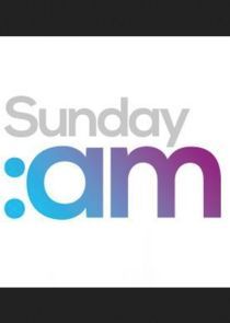 Watch Sunday: AM