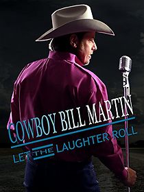 Watch Cowboy Bill Martin: Let the Laughter Roll