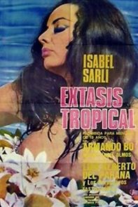 Watch Tropical Ecstasy