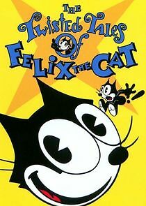 Watch The Twisted Tales of Felix the Cat