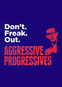 Watch Aggressive Progressives