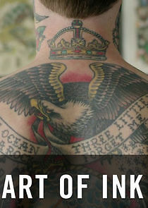Watch The Art of Ink