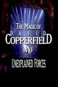 Watch The Magic of David Copperfield XVI: Unexplained Forces