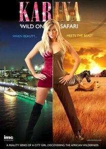 Watch Karina: Wild on Safari