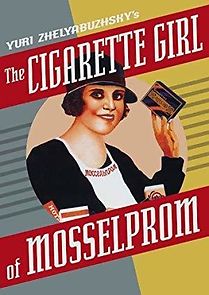 Watch The Cigarette Girl of Mosselprom