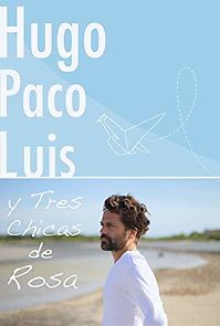 Watch Hugo Paco Luis y tres chicas de rosa