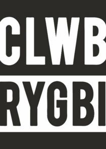 Watch Clwb Rygbi