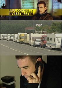 Watch Paul Connolly investigates...