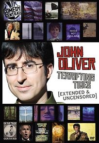 Watch John Oliver: Terrifying Times (TV Special 2008)