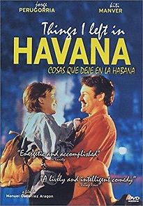 Watch Things I Left in Havana