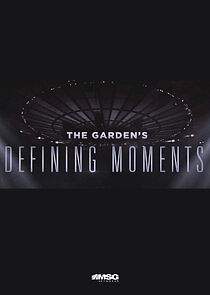 Watch The Garden's Defining Moments