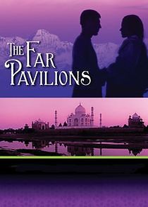 Watch The Far Pavilions