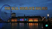 Watch The Real Sherlock Holmes