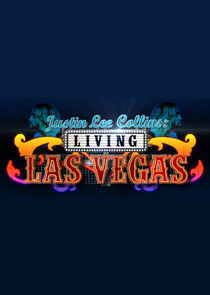 Watch Justin Lee Collins: Living Las Vegas