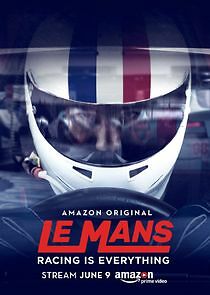 Watch Le Mans: Racing is Everything