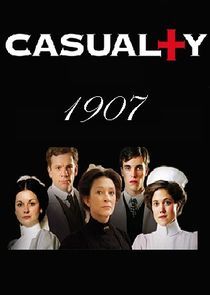 Watch Casualty 1907