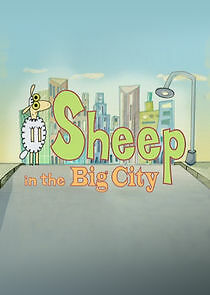 Watch Sheep in the Big City