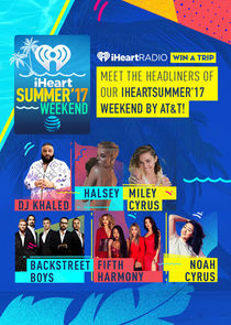 Watch iHeartSummer '17 Weekend by AT&T