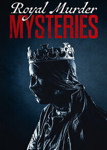 Watch Royal Murder Mysteries