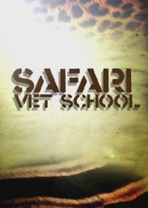 Watch Safari Vet School