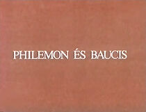 Watch Philemon és Baucis