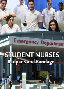 Watch Student Nurses: Bedpans and Bandages