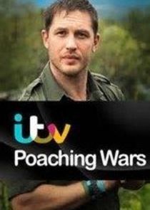 Watch Poaching Wars with Tom Hardy