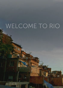 Watch Welcome to Rio
