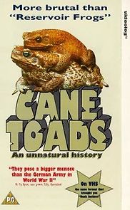 Watch Cane Toads: An Unnatural History