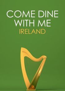 Watch Come Dine with Me Ireland