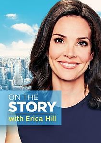 Watch On the Story with Erica Hill
