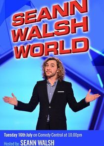 Watch Seann Walsh World