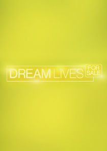 Watch Dream Lives for Sale