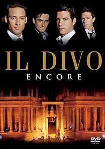 Watch Il Divo: Encore