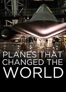 Watch Planes That Changed the World