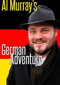 Watch Al Murray's German Adventure