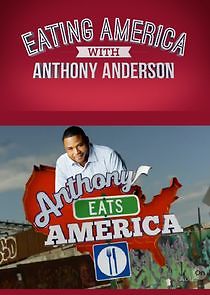 Watch Eating America with Anthony Anderson