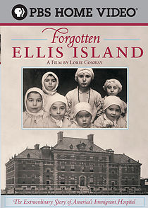 Watch Forgotten Ellis Island