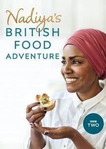 Watch Nadiya's British Food Adventure