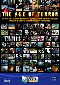 Watch The Age of Terror: A Survey of Modern Terrorism