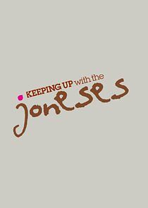Watch Keeping Up with the Joneses