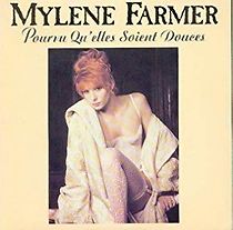 Watch Mylène Farmer: Pourvu qu'elles soient douces (Libertine II)