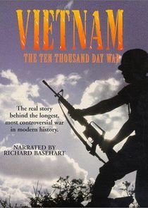 Watch Vietnam: The Ten Thousand Day War
