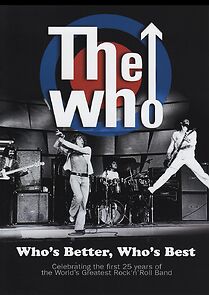 Watch The Who: Who's Better Who's Best