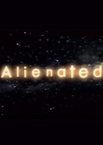 Watch Alienated