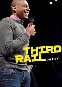 Watch Third Rail with Ozy